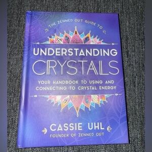 Brand New Understanding Crystals Book by Cassie Uhl